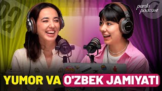 YUMOR VA OZBEK JAMIYATI  PARDA PODKAST [upl. by Bergmans957]