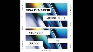 Gina Demarchi  Nozomu Egotot Remix AE054 [upl. by Bluhm]