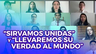 Sirvamos UnidasLlevaremos Su verdad al mundo [upl. by Aryahay]