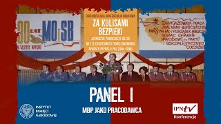 MBP jako pracodawca Za kulisami bezpieki – konferencja naukowa PANEL I [upl. by Lowney]