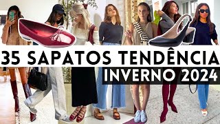 🔴TOP 35 SAPATOS TENDÊNCIA OUTONO INVERNO 2024 [upl. by Elbring213]