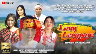 New Karbi Video Song  Long Lengpum  Akangsha  RupjiliKlirminaMerish  Top Karbi Hit Song 2024 [upl. by Mcgean]