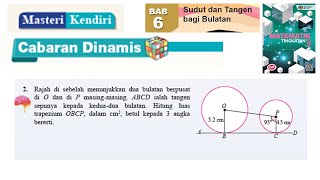 KSSM Matematik Tingkatan 3 Bab 6 sudut dan tangen bagi bulatan masteri kendiri no2 cabaran dinamis [upl. by Elwira]