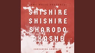 Shishire Shishire Sharodo Akashe [upl. by Graf583]