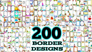 200 Border Designs  100 Border Designs Compilation  50 Border Designs for project  200 borders [upl. by Aihseken]