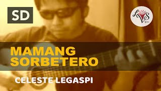 Mamang Sorbetero  Celeste Legaspi  classical guitar [upl. by Neri634]