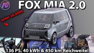 FOX MIA 20  Kommt endlich ein bezahlbarer Elektro Kleinwagen [upl. by Torhert360]