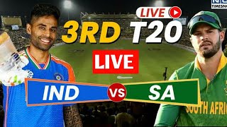 India vs South Africa 3rd T20  Live Cricket Match Today  IND vs SA Live Match Today  IND vs SA [upl. by Sera813]