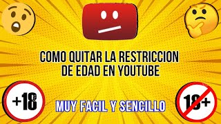 Como quitar la restricción de edad en YouTube ✅ [upl. by Loar113]