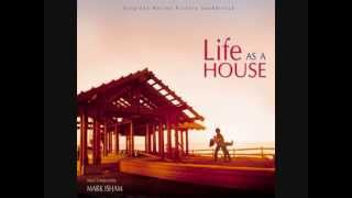 Mark Isham  Life as a house  If I could kiss you [upl. by Lebatsirc75]