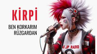 Ben korkarım rüzgardan KİRPİ [upl. by Jesher]