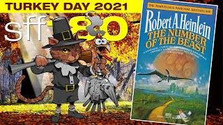 SFF180 🦃 Turkey Day 2021  ‘The Number of the Beast’ by Robert A Heinlein 1980 ★ [upl. by Earahc]