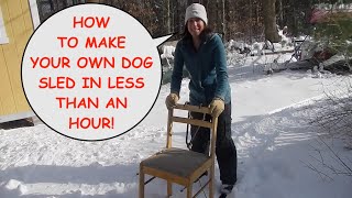 Make Your Own Dog Sled in Less Than an Hour Part 1 Episode 65 [upl. by Ardnossac]