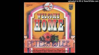 Peters amp Lee 1973 – Welcome Home [upl. by Katharina]