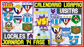 🔴LIGAPRO CALENDARIO FECHA 14 PRIMERA ETAPA LIGAPRO ECUADOR 2024  PROXIMOS PARTIDOS LIGAPRO FASE 1 [upl. by Willy]