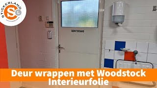 Deur wrappen met Woodstock Interieur wrapfolie [upl. by Zeiger368]