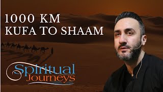 1 ‘1000 KM Kufa to Shaam’  Arbaeen 2023  Sayed Ammar Nakshawani Spiritual Journeys [upl. by Attenwahs]