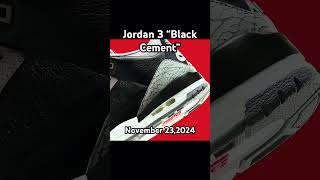 The Air Jordan 3 Black Cement returns on 112324 airjordan airjordans nike jordan aj3 kicks [upl. by Bergmans140]