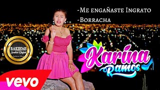 Karina Ramos  Primicia 2022  Me engañaste Ingrato Borracha Vídeo Oficial Rakiems Studios [upl. by Liddy]