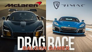 Rimac Nevera VS McLaren Speedtail MILLION BATTLE Baloch Gamer [upl. by Greerson150]