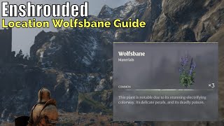 EnshroudedLocation Wolfsbane Guide [upl. by Read]