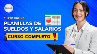 🔴 CURSO Planillas de Sueldos y Salarios ǀ COMPLETO Y GRATIS 2024 ✅ PARTE 1 [upl. by Latoye]