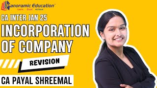 CA Inter Law Revision  Incorporation of Company l Company Laws Jan 25  CA Payal Shreemal [upl. by Larine]