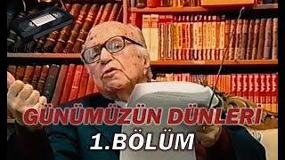 Cemal Kutayın Tarih Programı Günümüzün Dünleri 1 Bölüm 2002 [upl. by Inohs125]