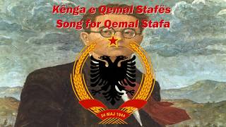 Kënga e Qemal Stafës  Song for Qemal Stafa Albanian partisan song [upl. by Temp]