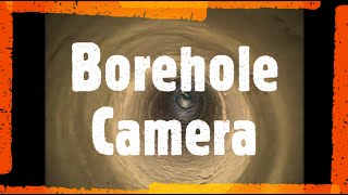 Borehole camera  See and Resolve wellboredownhole issues using borehole cameras [upl. by Merilee]