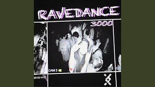 RAVEDANCE3000 [upl. by Ettenoitna]