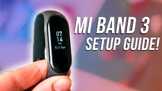 Xiaomi Mi Band 3 Setup Guide [upl. by Briny525]