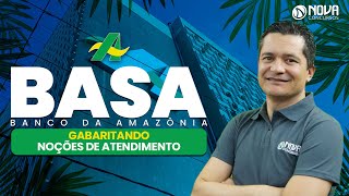 Concurso BASA 2022 Gabaritando Noções de Atendimento [upl. by Johna]