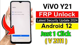 Vivo Y21 Frp Bypass Android 12 New Security 2024  Vivo Y21V2111Google Account Bypass Unlock Tool [upl. by Irihs]