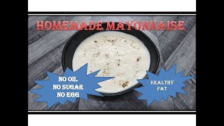 Homemade Eggless Mayonnaise  No Oil  No Sugar  Healthy Veg Mayo [upl. by Vincelette]