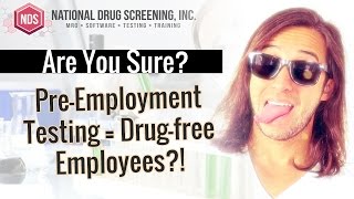 PreEmployment Testing Does Not Mean You Have A Drug Free Workplace [upl. by Clougher]