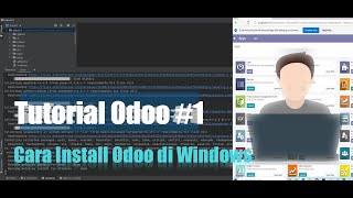 Tutorial Odoo Part 1  Cara install Odoo di windows 10 [upl. by Wyatt]