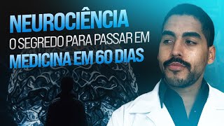 Neurociência O segredo para Passar em Medicina em 60 dias [upl. by Anal]