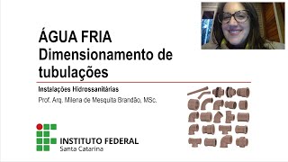 Critérios para dimensionamento tubulações Instalações Prediais de Água Fria [upl. by Adnauqal]