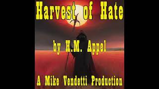 Harvest of Hate [upl. by Fattal]