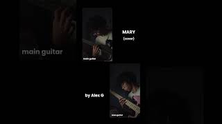 Mary by Alex G remake [upl. by Wycoff251]