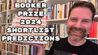 Booker Prize 2024 shortlist predictions [upl. by Moureaux]