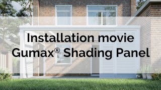 Installation of Gumax® Shading Panel [upl. by Llednahc]