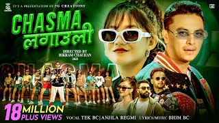 CHASMA LAGAULI PAUL SHAH • KHUSHI KARKI • TEK BC • ANJILA REGMI • BHIM BC •OFFICIAL MV [upl. by Aleahc]