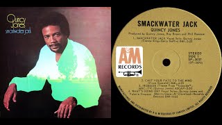 Quincy Jones  Smackwater Jack LP side 1 1971 [upl. by Inacana]