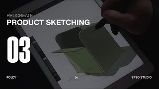 Product Sketching 03  Foldy by SFSO Studio [upl. by Leissam]