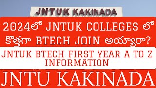 JNTUK BTECH FIRST YEAR 2024 A TO Z INFORMATION jntuk [upl. by Jacey]