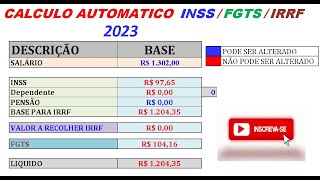 CALCULO DE INSS IRRF FGTS 2023 ATUALIZADA [upl. by Kimberlee]