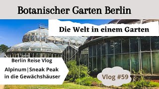 59 Botanischer Garten Berlin  ein Highlight meiner Berlin Reise  Berlin Ausflugstipp [upl. by Adnoyek]