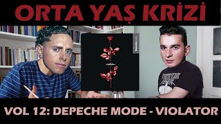 Orta Yaş Krizi vol 12 Depeche Mode  Violator [upl. by Ahsin791]